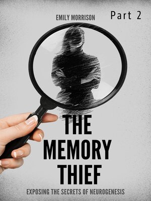 cover image of The Memory Thief, Part 2